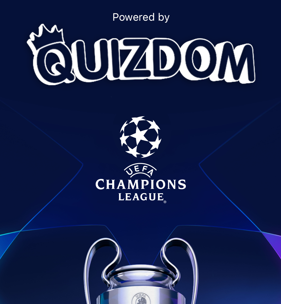 Powered by QUIZDOM - UEFA Champions League Edition